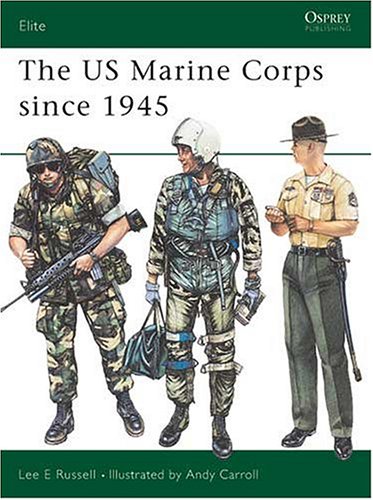 The US Marine Corps since 1945