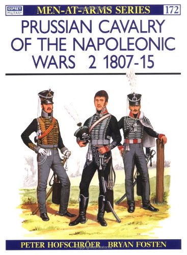 Prussian Cavalry of the Napoleonic Wars (2) 1807-15