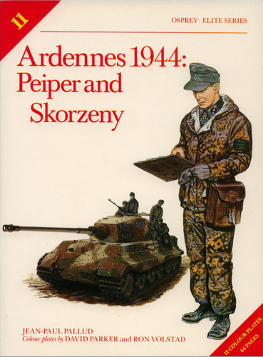 Ardennes 1944 Peiper &amp; Skorzeny