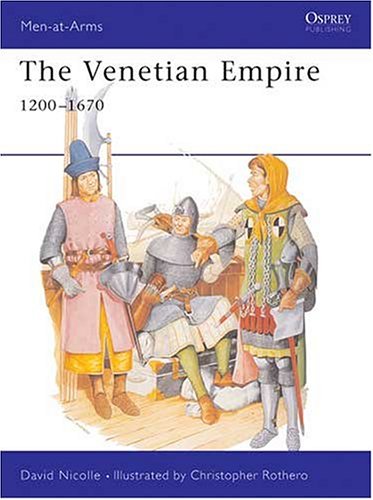 The Venetian Empire 1200–1670