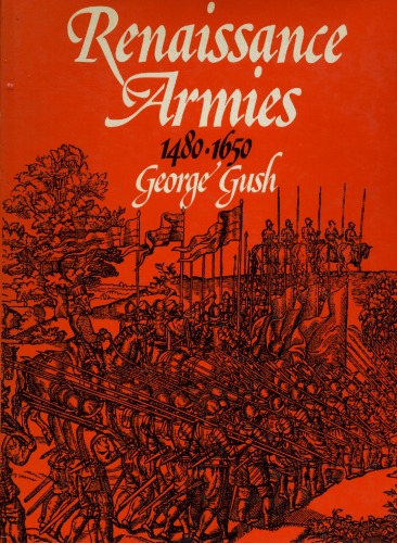 Renaissance Armies, 1480-1650