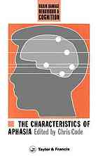 The Characteristics of Aphasia