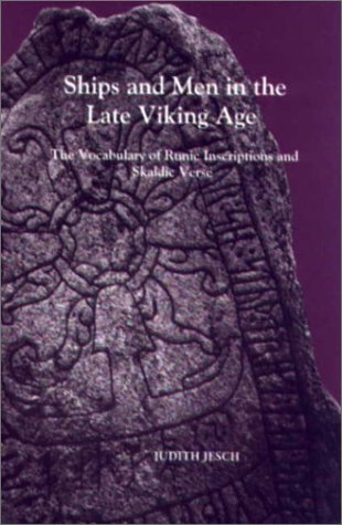 Ships and Men in the Late Viking Age