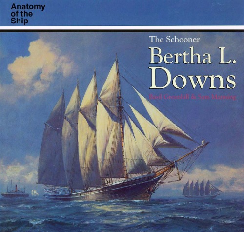 The Schooner Bertha L. Downs