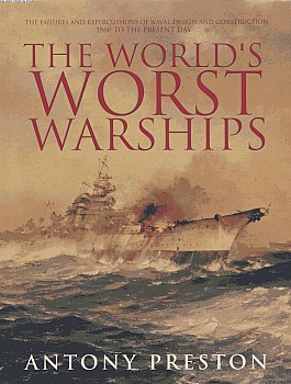 The World's Worst Warships