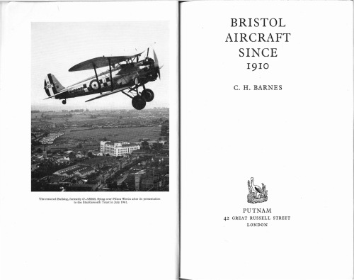 Bristol Aircraft Since 1910 (Putnam's British aircraft)