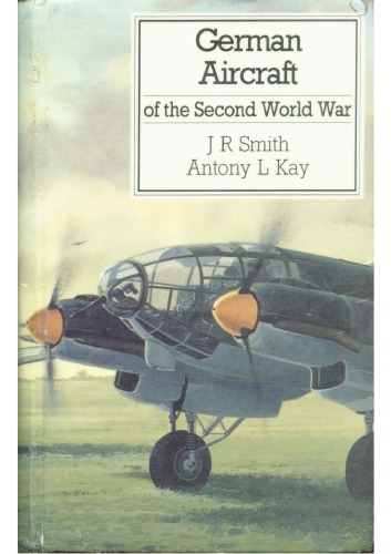 German Aircraft of the Second World War (Putnam's German Aircraft)