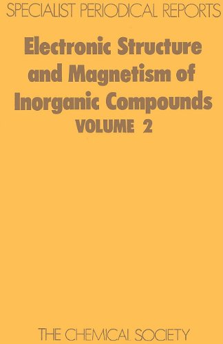 Electronic Structure and Magnetism of Inorganic Compounds vol 2