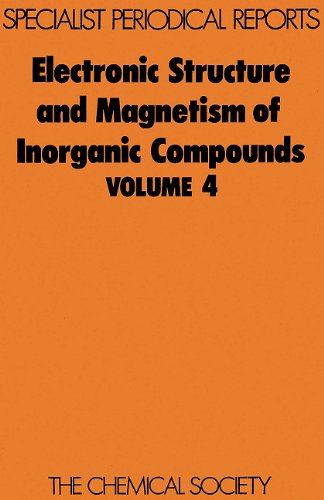 Electronic Structure and Magnetism of Inorganic Compounds vol 4