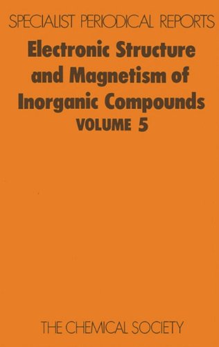 Electronic Structure and Magnetism of Inorganic Compounds vol 5