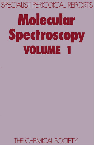 Molecular Spectroscopy, Volume 1