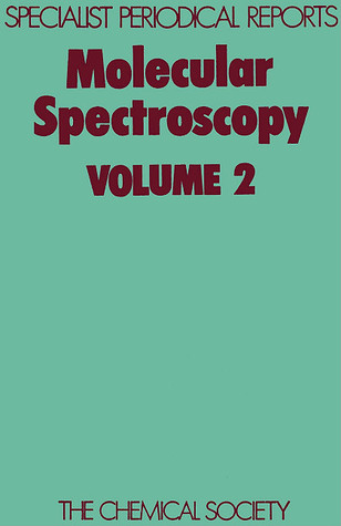 Molecular Spectroscopy, Volume 2