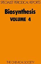 Biosynthesis ; Volume 4.