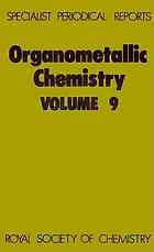 Organometallic Chemistry, Volume 9