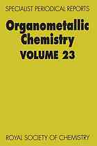 Organometallic Chemistry, Volume 23