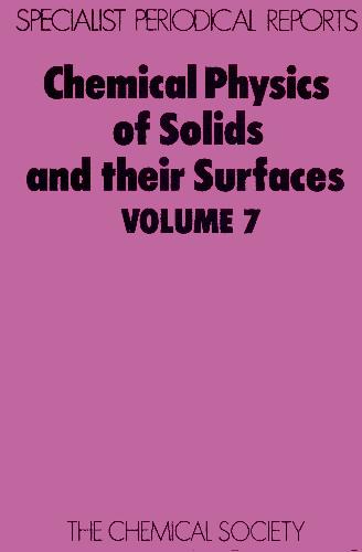 Chemical Physics of Solids and Their Surfaces