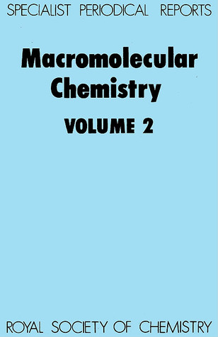 Macromolecular Chemistry Volume 2