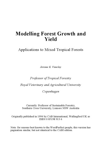 Modelling Forest Growth And Yield