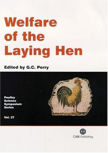 Welfare of the laying hen papers from the 27th Poultry Science Symposium of the World's Poultry Science Association (UK Branch), Bristol, UK, July 2003.