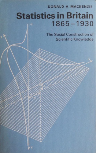 Statistics in Britain, 1865-1930