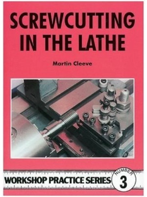 Screw-Cutting in the Lathe