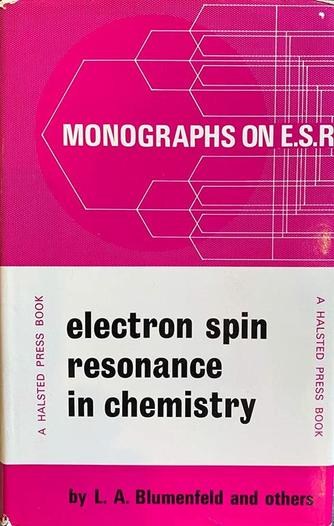 Electron spin resonance in chemistry (Monographs on electron spin resonance ; [6])