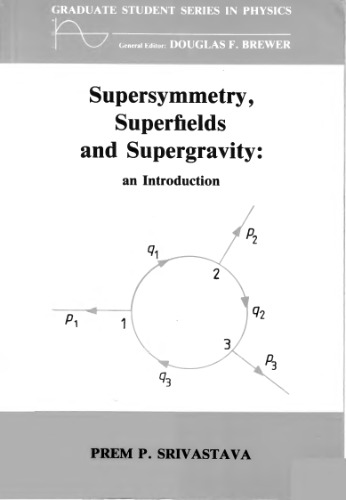 Supersymmetry, Superfields And Supergravity