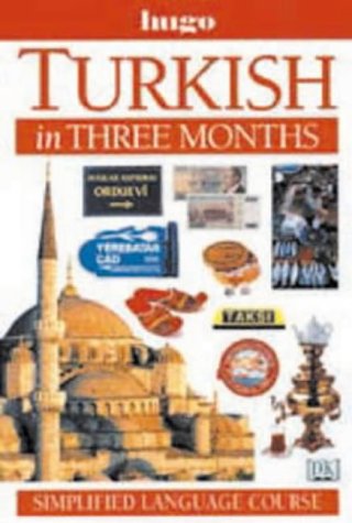 Turkish in Three Months