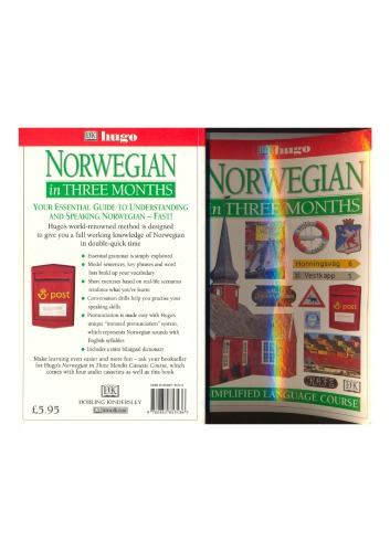 Norwegian in three months