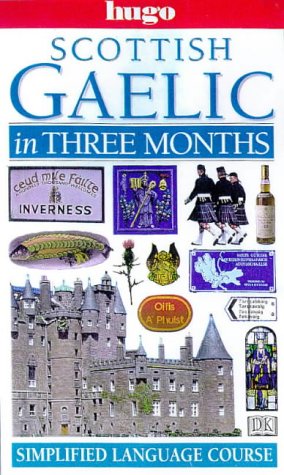 Scottish Gaelic In Three Months