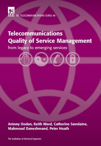 Telecommunications Quality of Service Management