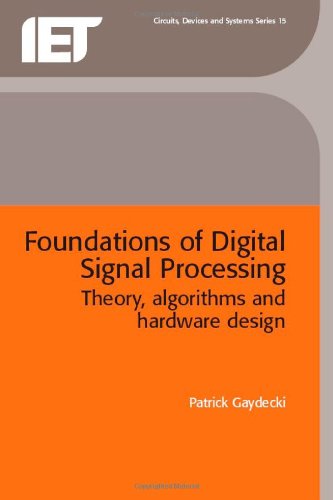 Foundations of Digital Signal Processing