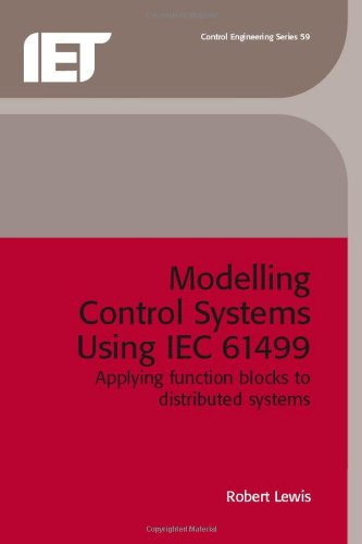 Modelling Control Systems Using Iec 61499