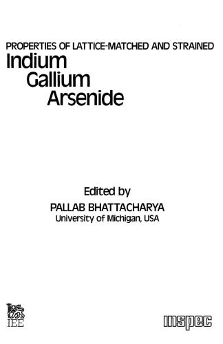 Properties of Lattice-Matched and Strained Indium Gallium Arsenide