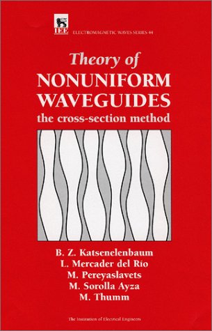 Theory of Nonuniform Waveguides