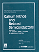 Properties, Processing and Applications of Gallium Nitride and Related Semiconductors