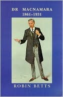 Dr Macnamara 1861-1931