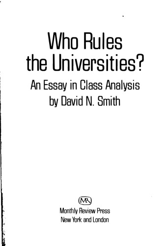 Who Rules The Universities? An Essay In Class Analysis