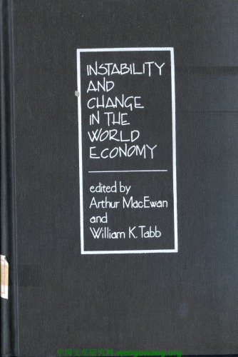 Instability and Change in the World Economy