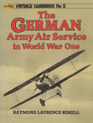 The German Army Air Service In World War One