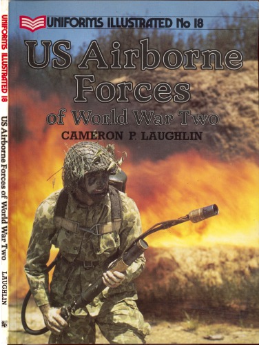 U.S. Airborne Forces of World War Two (Uniforms Illustrated, No 18)