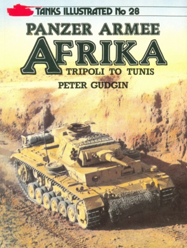 Panzer Army North Africa (Tanks Illustrated)