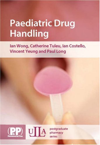 Paediatric Drug Handling