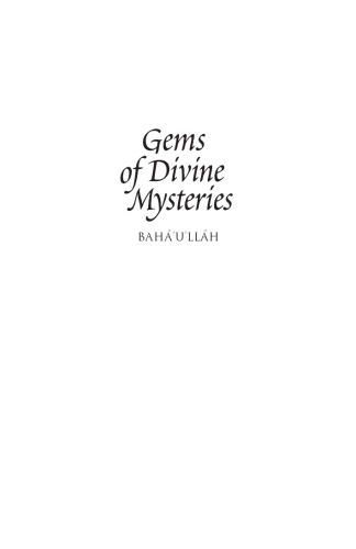 Gems of Divine Mysteries = Javáhiru'l-Asrár