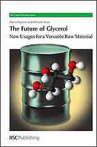 The Future of Glycerol