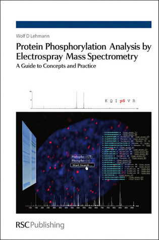 Protein Phosphorylation Analysis by Electrospray Mass Spectrometry