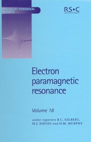 Electron Paramagnetic Resonance (SPR Electron Paramagnetic Resonance (RSC)) (Vol 18)