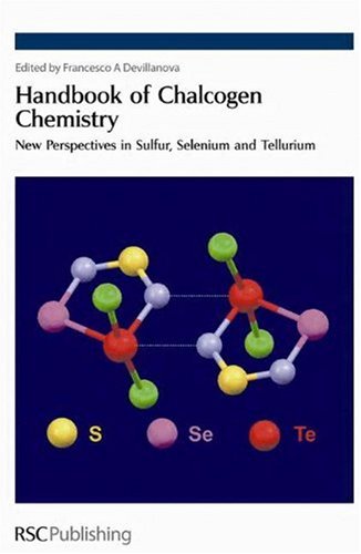 Handbook of Chalcogen Chemistry