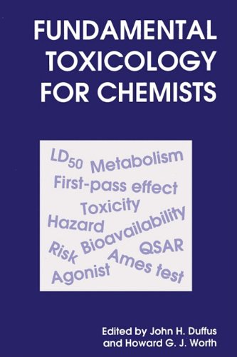 Fundamental Toxicology for Chemists