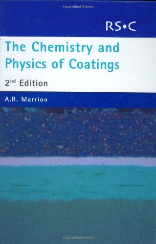 The Chemistry and Physics of Coatings